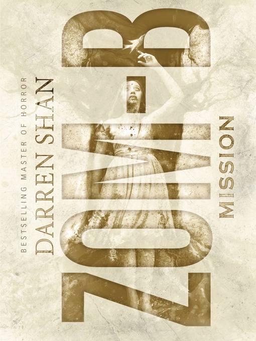 Title details for Zom-B Mission by Darren Shan - Available